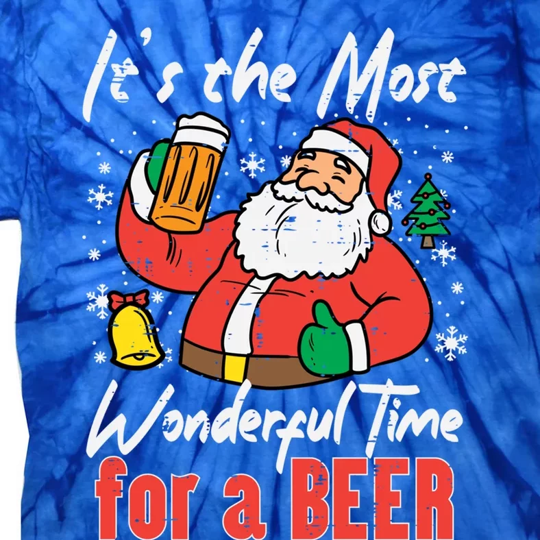 The Most Wonderful Time Santa Funny Christmas Xmas Dad Gift Tie-Dye T-Shirt