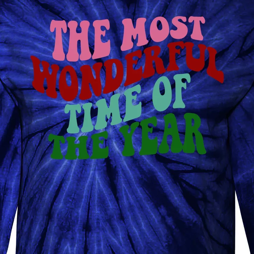 The Most Wonderful Time Of The Year Holiday Groovy Tie-Dye Long Sleeve Shirt