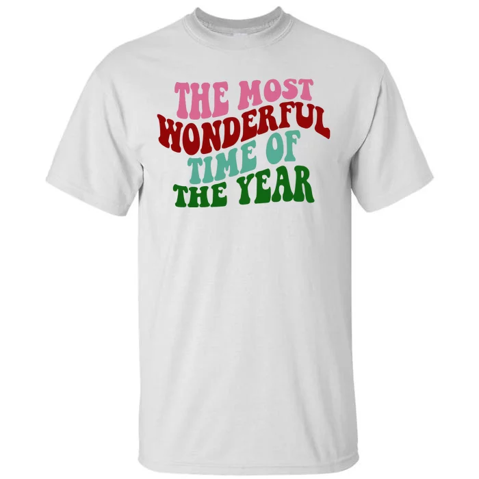 The Most Wonderful Time Of The Year Holiday Groovy Tall T-Shirt