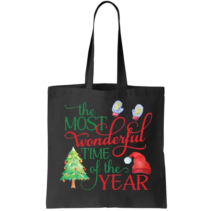 The Most Wonderful Time Of The Year Christmas Tote Bag