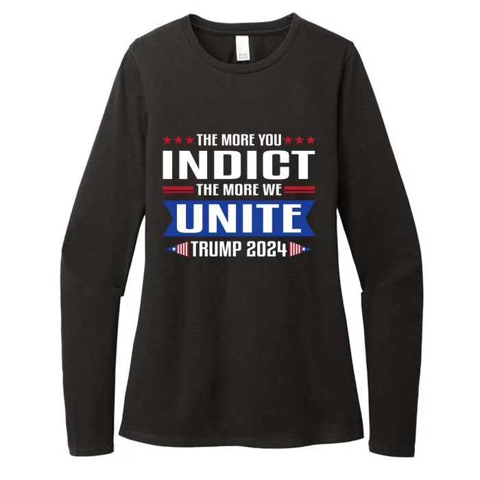 The More You Indict The More We Unite MAGA Pro Trump Indictment Womens CVC Long Sleeve Shirt