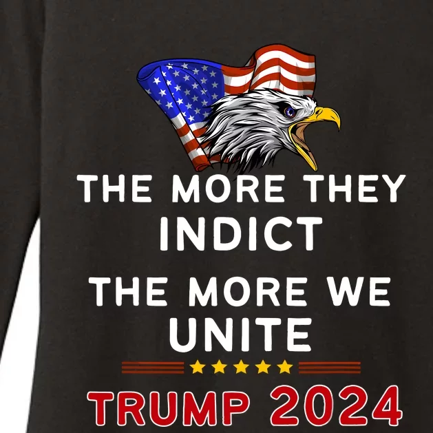 The More You Indict The More We Unite MAGA Trump Indictment Womens CVC Long Sleeve Shirt