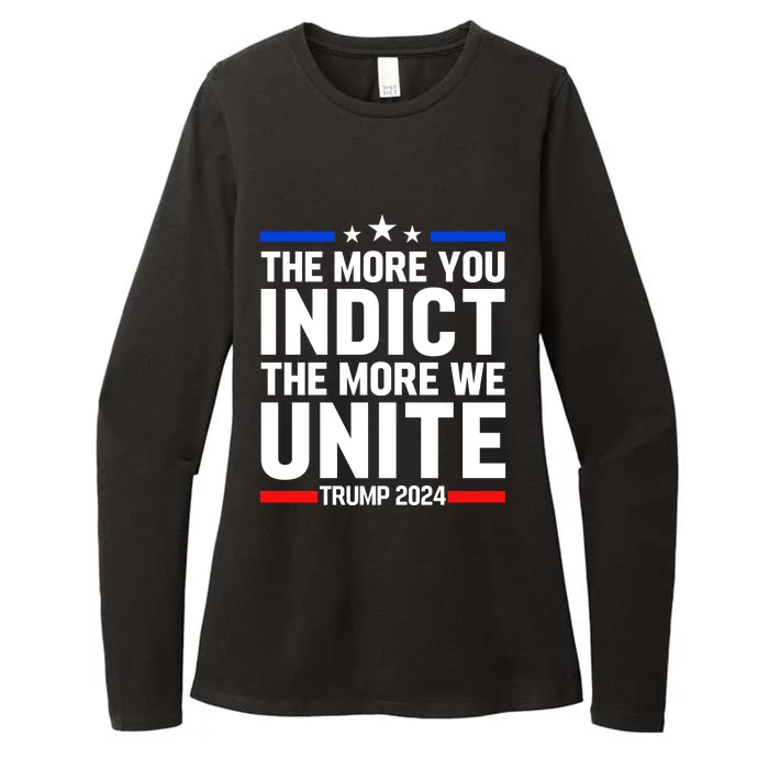 The More You Indict The More We Unite MAGA Pro Trump Indictment Womens CVC Long Sleeve Shirt