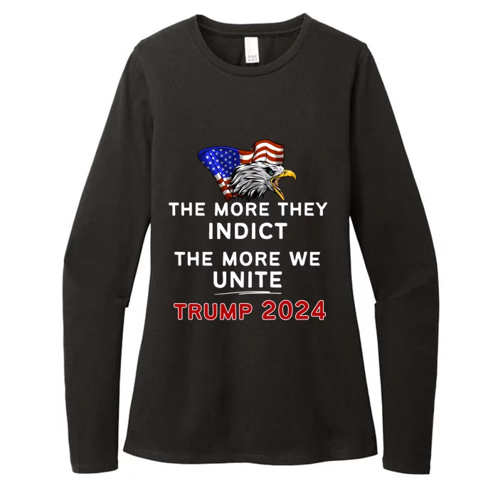 The More You Indict The More We Unite MAGA Pro Trump Indictment Womens CVC Long Sleeve Shirt