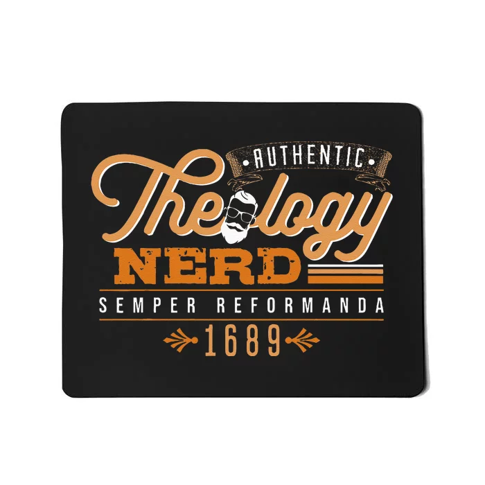 Theology Nerd 1689 Reformed Christian Seminary Mousepad