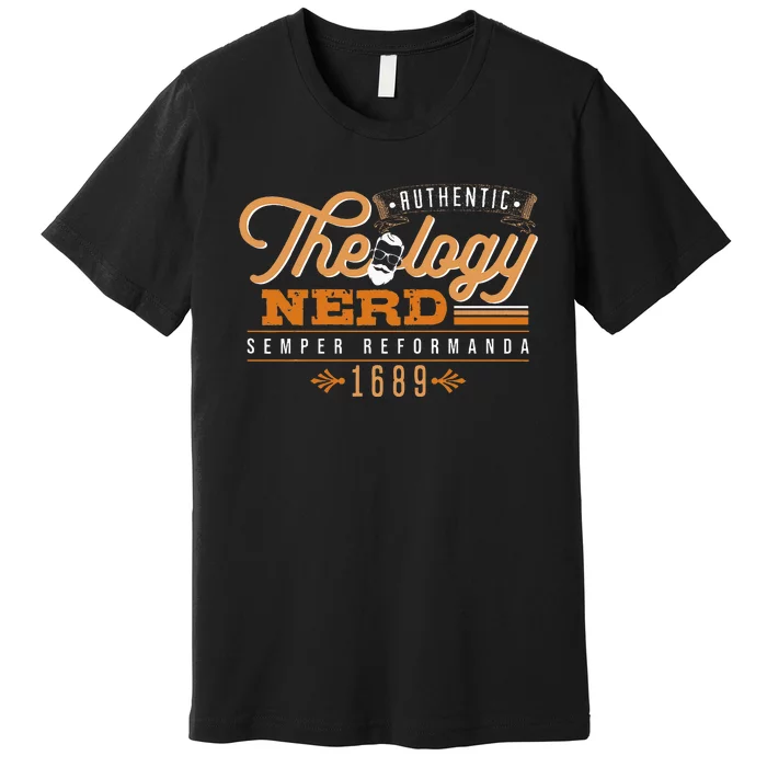 Theology Nerd 1689 Reformed Christian Seminary Premium T-Shirt