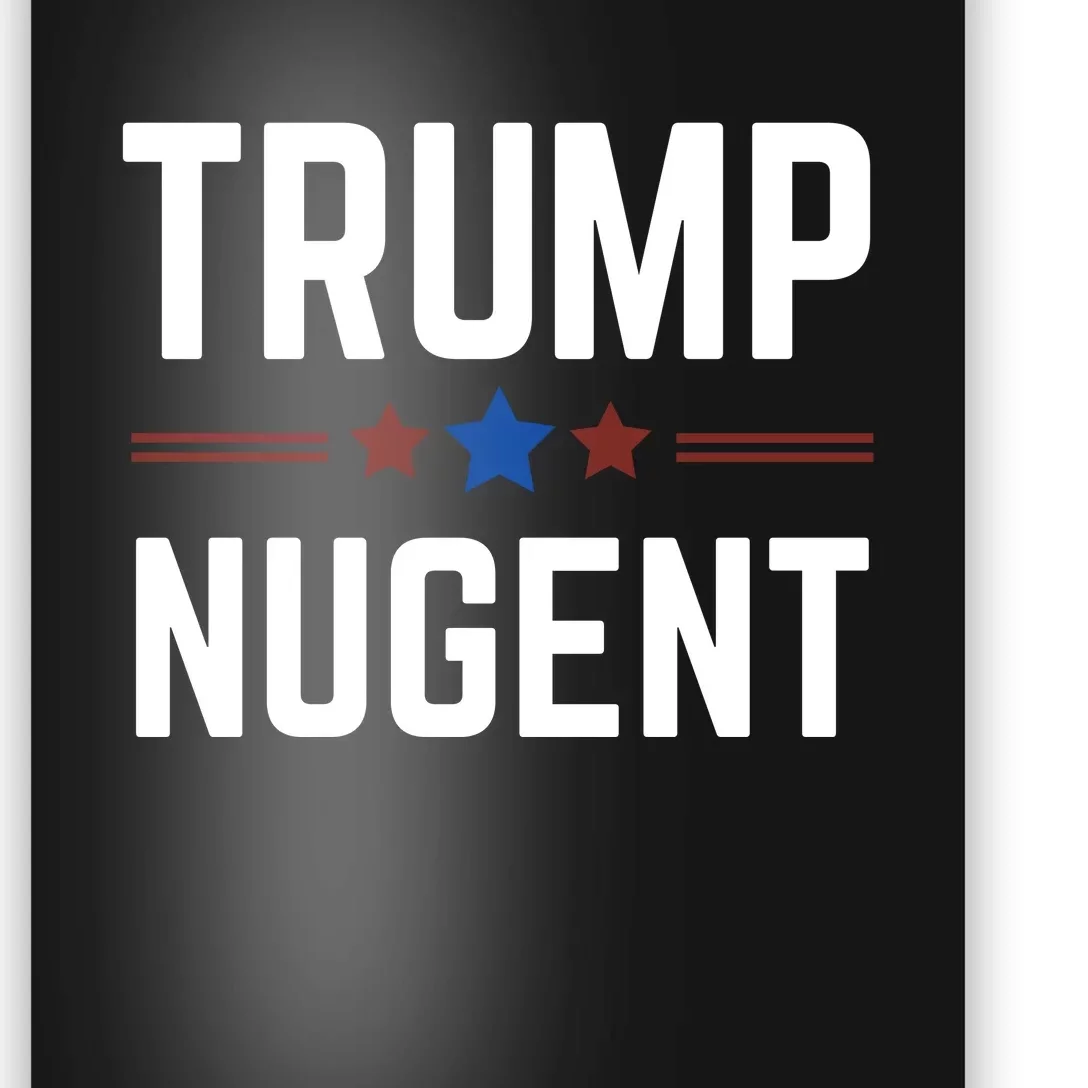 Trump Nugent 2024 Poster