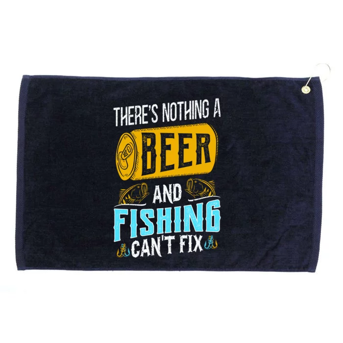 There's Nothing A Beer And Fishing Can't Fix Grommeted Golf Towel