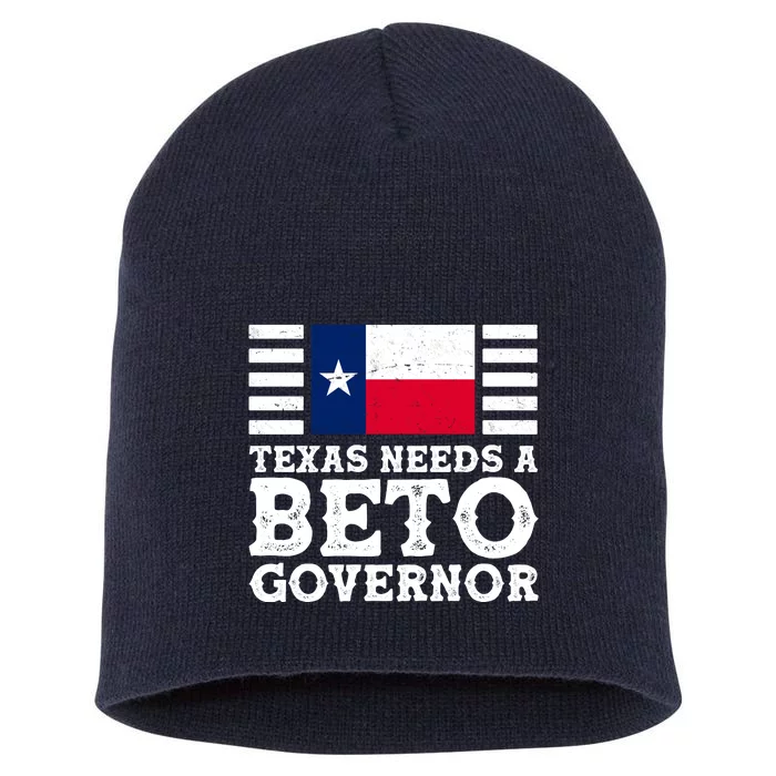 Texas Needs A Governor Beto O'Rourke Short Acrylic Beanie