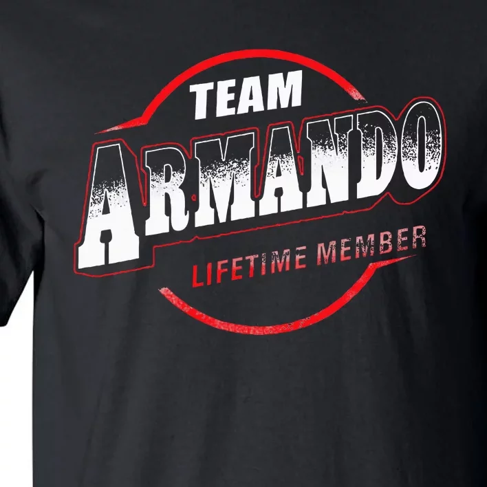 Team Name Armando Lifetime Member Last Name Tall T-Shirt