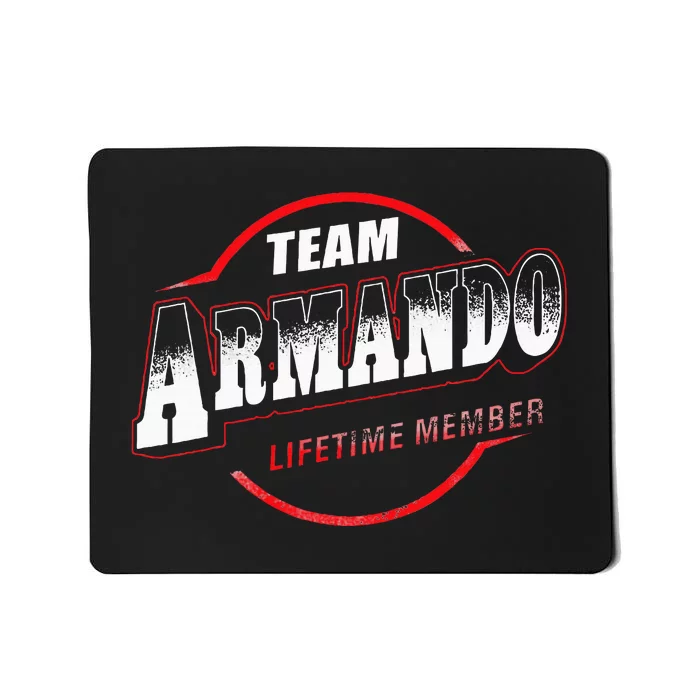 Team Name Armando Lifetime Member Last Name Mousepad