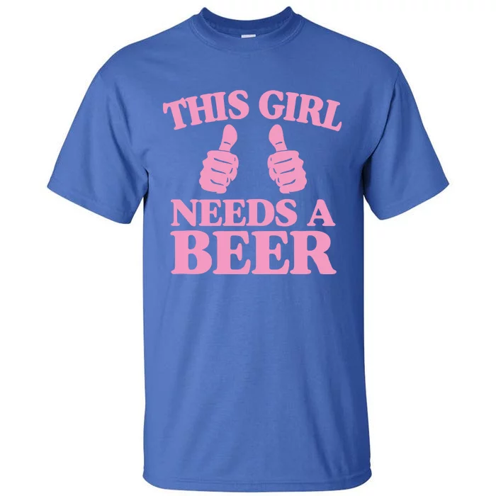 This Needs A Beer Two Thumbs Funny Beer Lover Gift Tall T-Shirt