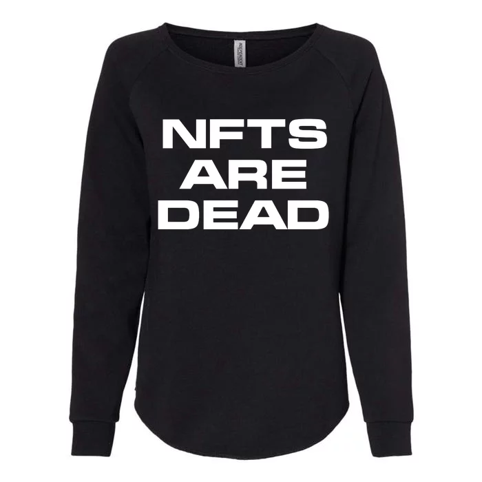 Thelazeth Nfts Are Dead Womens California Wash Sweatshirt