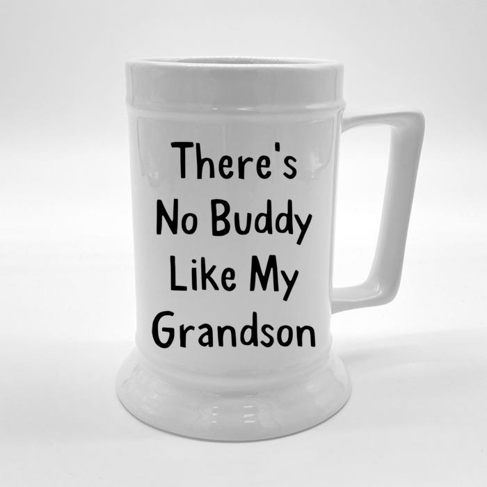 Theres No Buddy Like My Grandson Grandma Grandpa Gift Front & Back Beer Stein