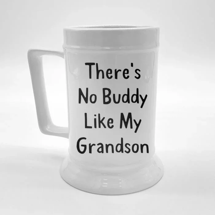 Theres No Buddy Like My Grandson Grandma Grandpa Gift Front & Back Beer Stein