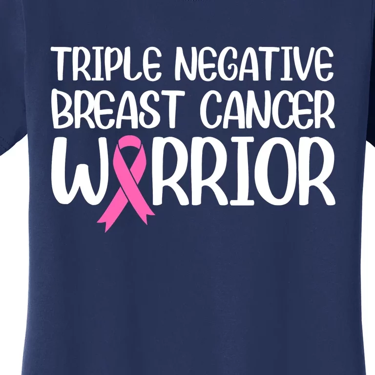 Triple Negative Breast Cancer Awareness Warrior Pink Rainbow Women's T-Shirt