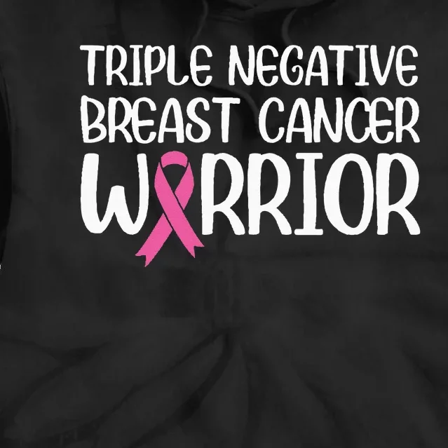 Triple Negative Breast Cancer Awareness Warrior Pink Rainbow Tie Dye Hoodie