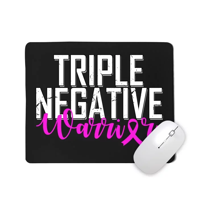 Triple Negative Breast Cancer Warrior Mousepad