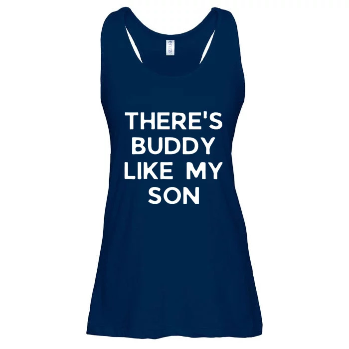 There's No Buddy Like My Son And Dad Matching Daddy Baby Ladies Essential Flowy Tank