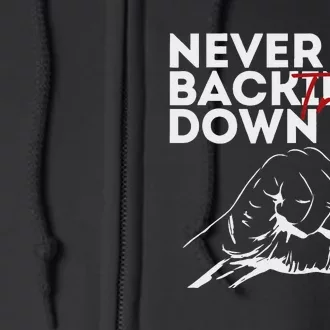 Trump Never Backing Down Resilient Support Full Zip Hoodie