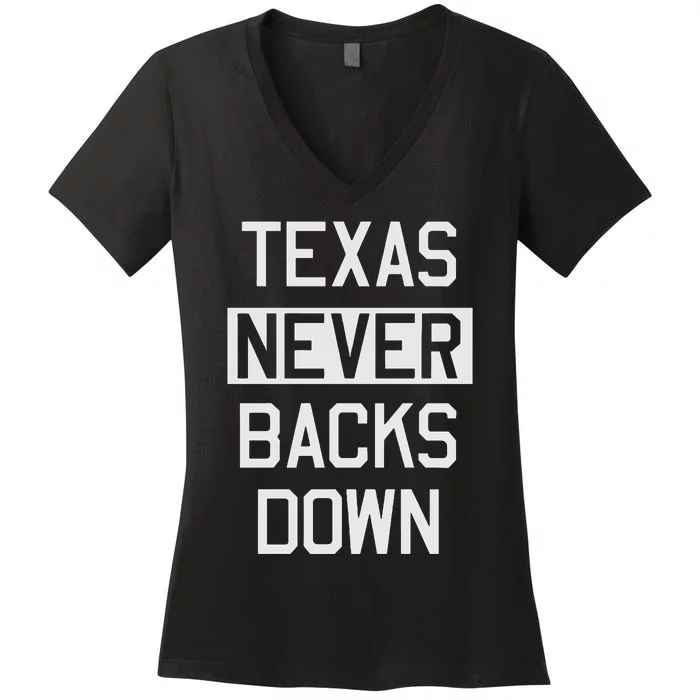 Texas Never Backs Down Women's V-Neck T-Shirt