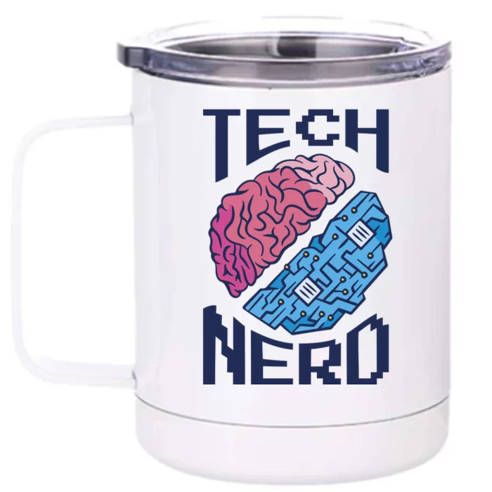 Tech Nerd Brain Front & Back 12oz Stainless Steel Tumbler Cup