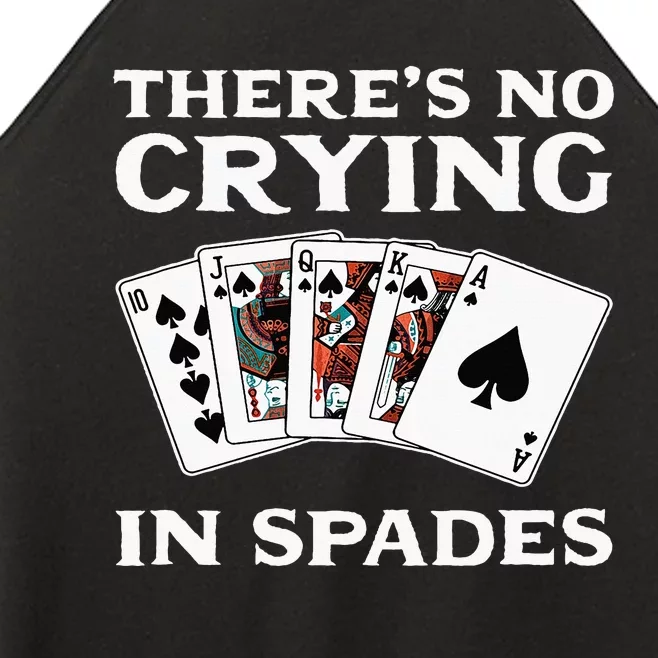 Theres No Crying In Spades Card Game Women’s Perfect Tri Rocker Tank