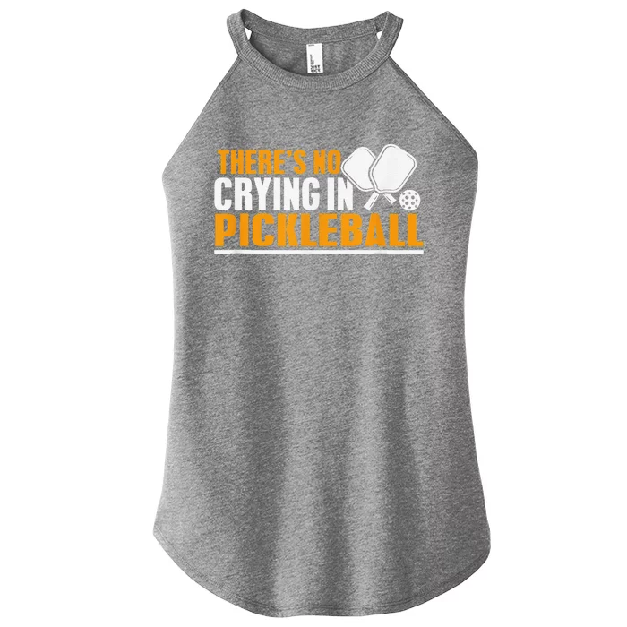 There's No Crying In Pickleball Paddles Balls Funny Women’s Perfect Tri Rocker Tank