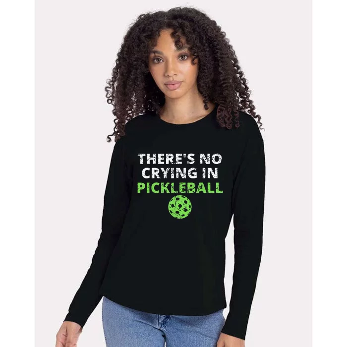 There's No Crying In Pickleball Paddles Sport Womens Cotton Relaxed Long Sleeve T-Shirt