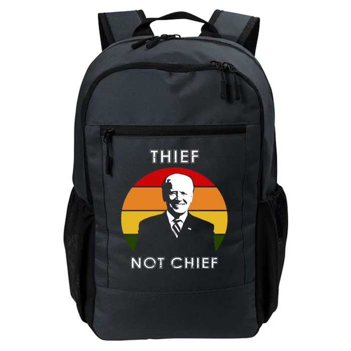 Thief Not Chief Funny Anti Joe Biden Daily Commute Backpack