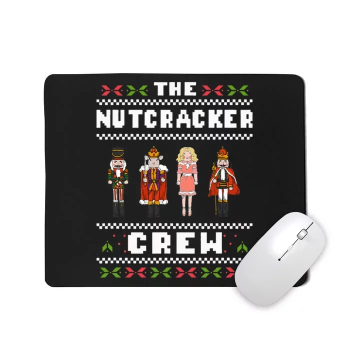 The Nutcracker Crew Nutcracker Ugly Christmas Sweater Ballet Mousepad