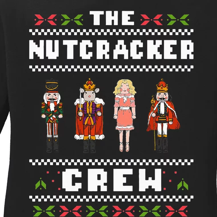 The Nutcracker Crew Nutcracker Ugly Christmas Sweater Ballet Ladies Long Sleeve Shirt