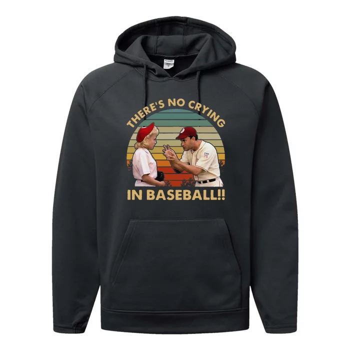 Theres No Crying In Funny Baseball Vintage Retro Performance Fleece Hoodie