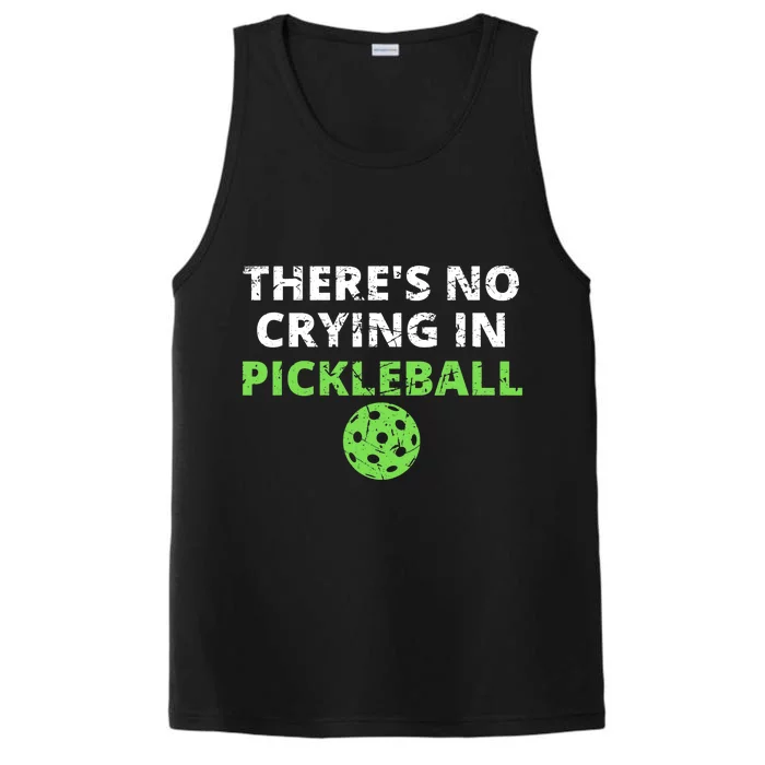 There's No Crying In Pickleball Paddles Sport Performance Tank