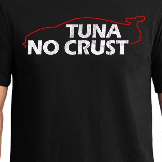 Tuna No Crust Cool For Tuna Lovers Gift Pajama Set