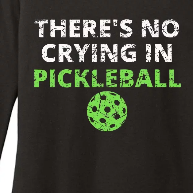 ThereS No Crying In Pickleball Paddles Sport Womens CVC Long Sleeve Shirt