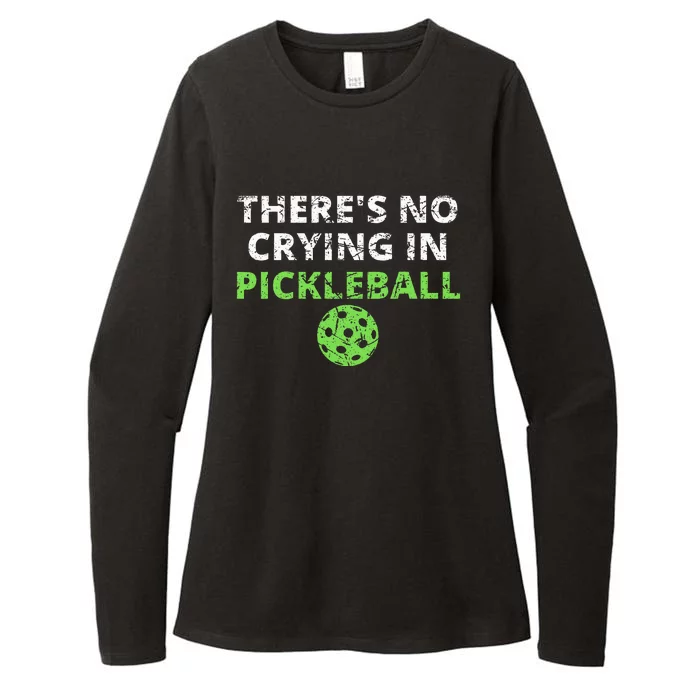 ThereS No Crying In Pickleball Paddles Sport Womens CVC Long Sleeve Shirt