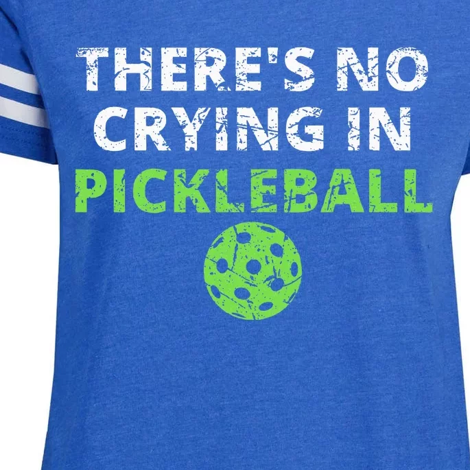 ThereS No Crying In Pickleball Paddles Sport Enza Ladies Jersey Football T-Shirt