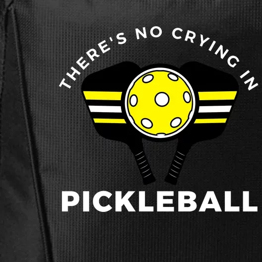 There's No Crying In Pickleball City Backpack