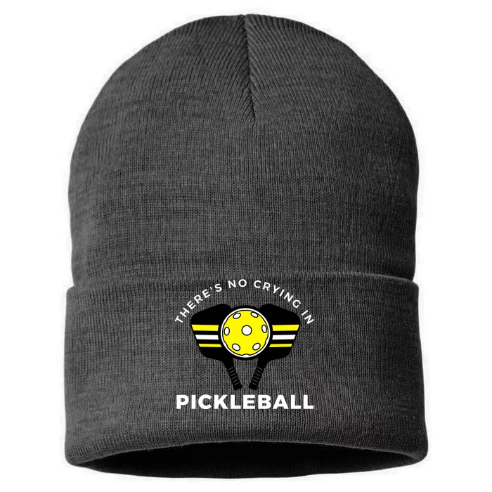 There's No Crying In Pickleball Sustainable Knit Beanie