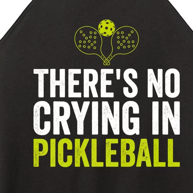 There's No Crying In Pickleball Player TShirt Women’s Perfect Tri Rocker Tank