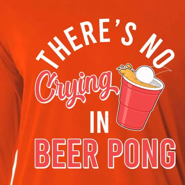 There's No Crying In Beer Pong Cooling Performance Long Sleeve Crew