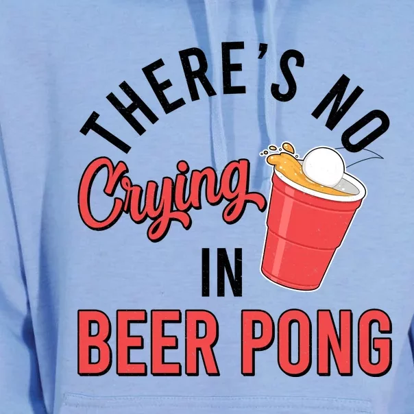 There's No Crying In Beer Pong Unisex Surf Hoodie