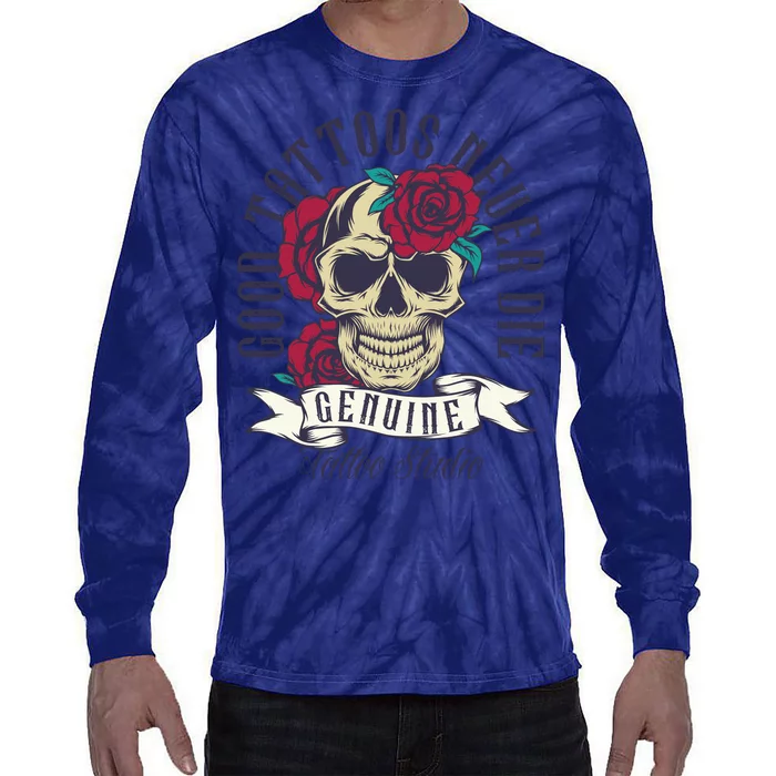 Tattoos Never Die Tie-Dye Long Sleeve Shirt