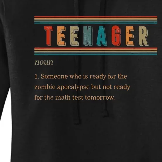 Teenager Noun Definition Funny Birthday Gift Women's Pullover Hoodie