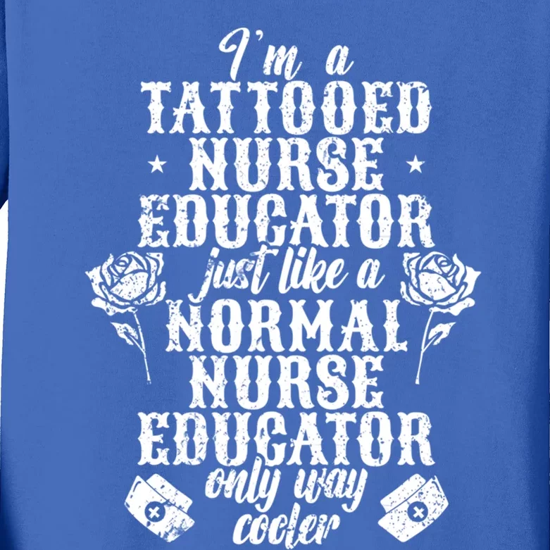 Tattooed Nurse Educator Gift Kids Long Sleeve Shirt