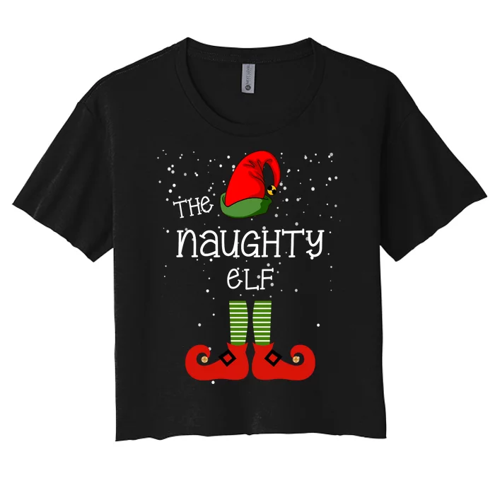 The Naughty Elf Funny XMas Matching Christmas Women's Crop Top Tee