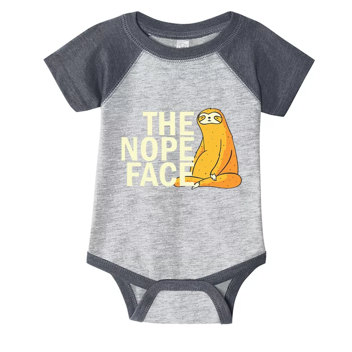 The Nope Face Funny Sloth Humor Sarcastic Infant Baby Jersey Bodysuit