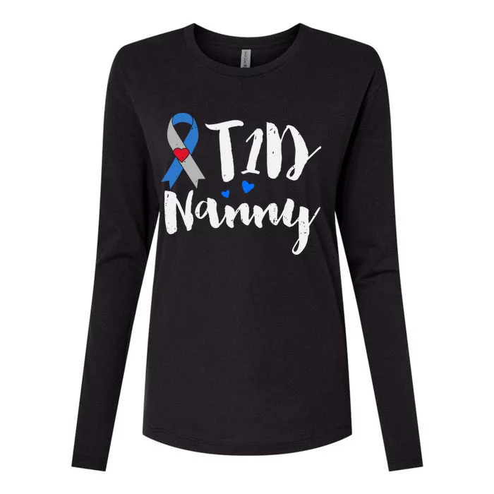 T1d Nanny Funny Gift Type 1 Diabetes Awareness Funny Gift Womens Cotton Relaxed Long Sleeve T-Shirt