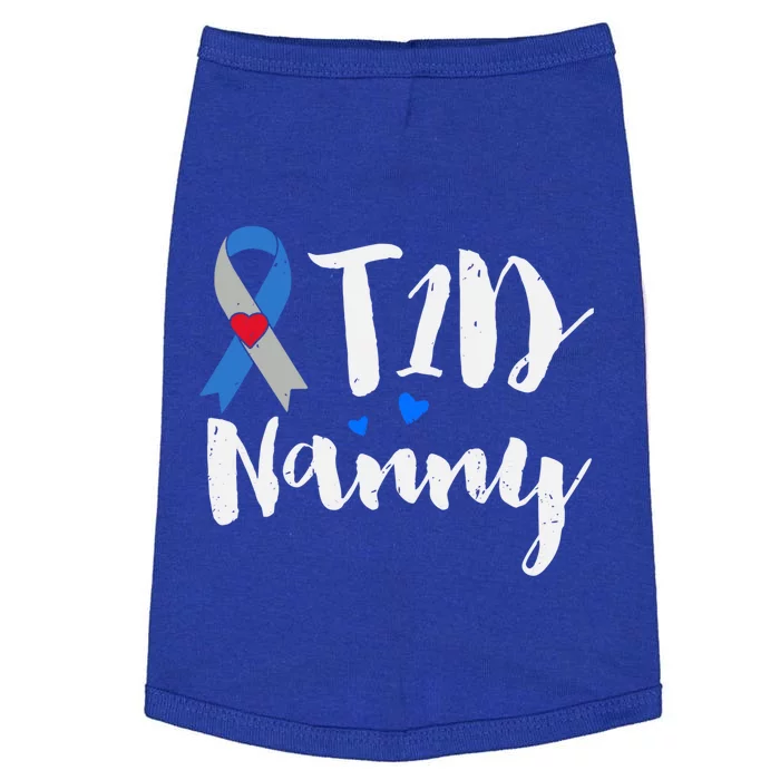 T1d Nanny Funny Gift Type 1 Diabetes Awareness Funny Gift Doggie Tank